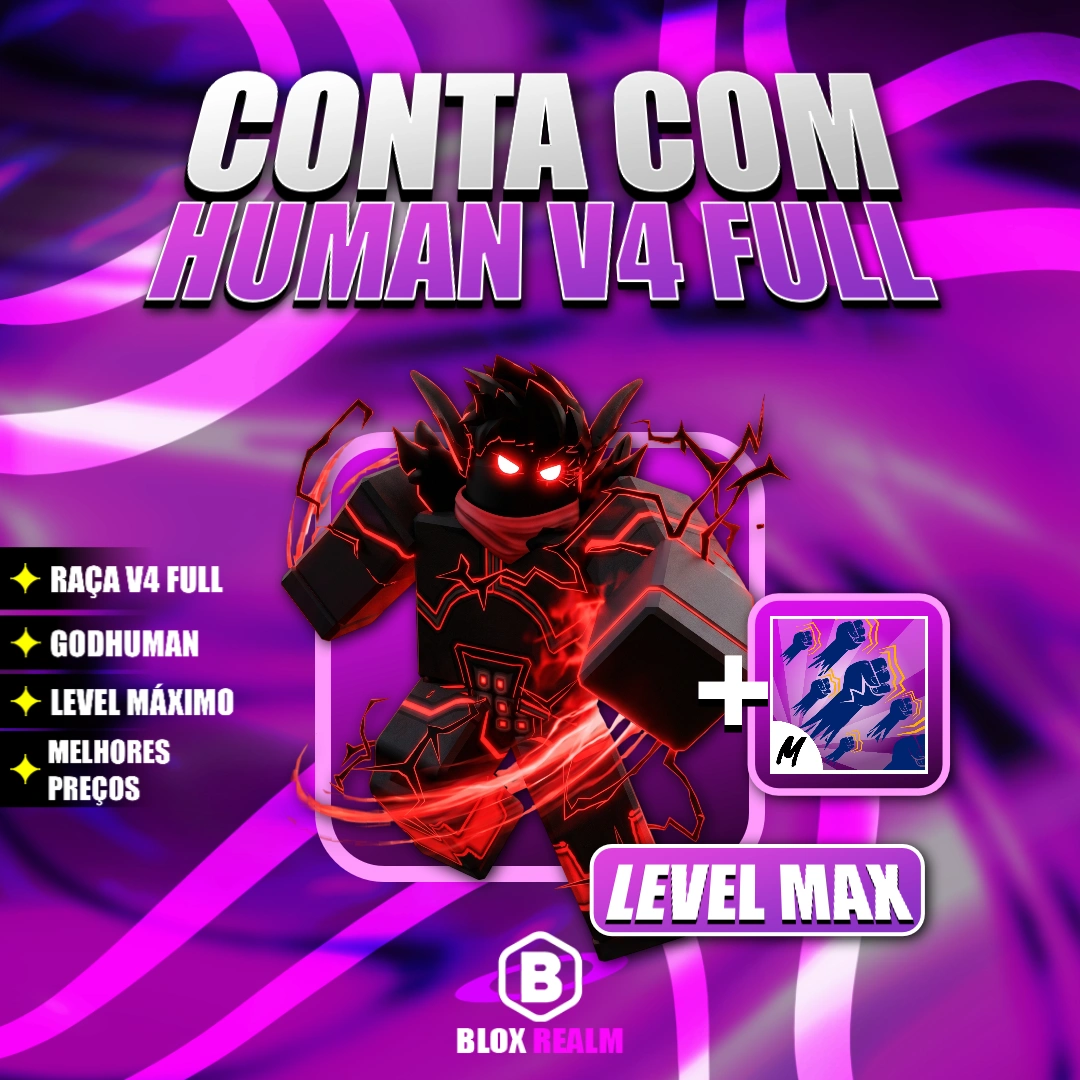 『 🧑 』 HUMAN FULL V4 + 💪 GODHUMAN + LEVEL MÁXIMO