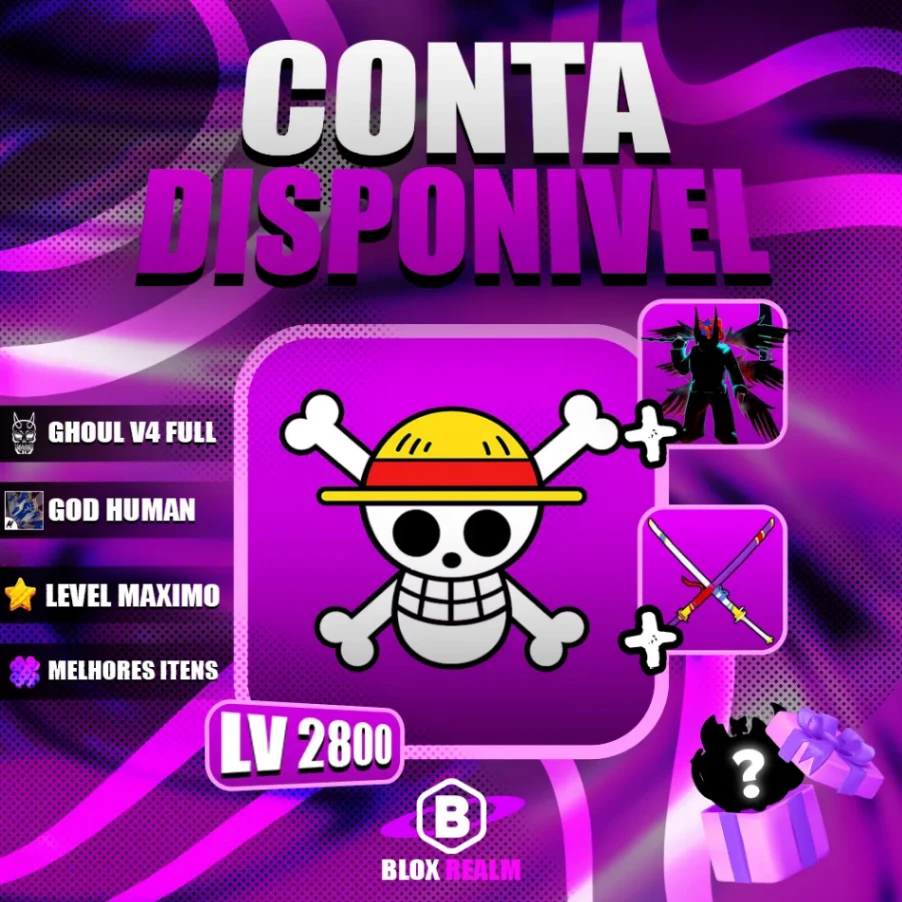 『🩸』 GHOUL FULL V4 +30 MILHÕES DE BOUNTY + CDK + 💪 GODHUMAN + LEVEL MÁXIMO