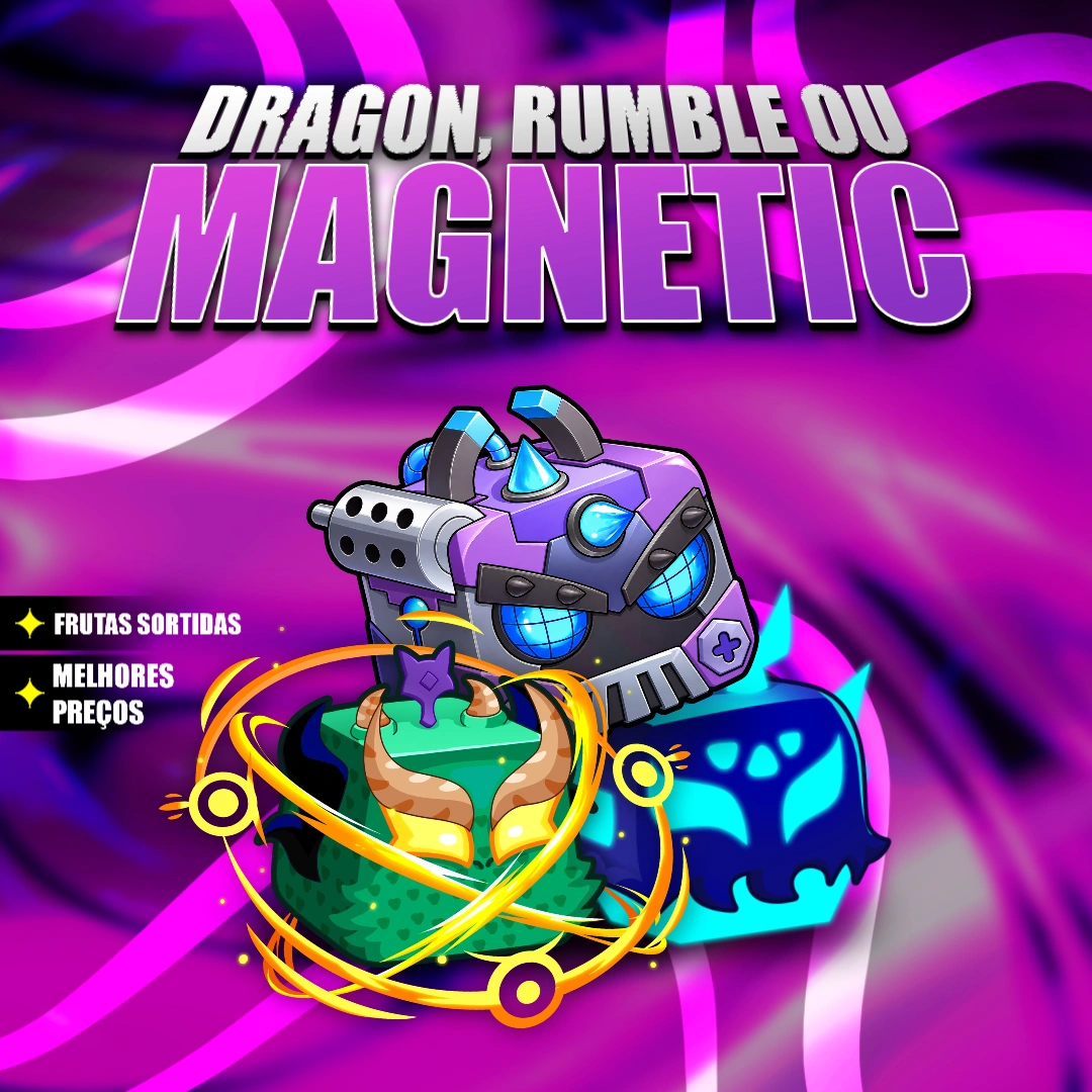🐲⚡🧲  DRAGON RUMBLE OU MAGNETIC NO INVENTÁRIO [🔥 Popular 🔥]